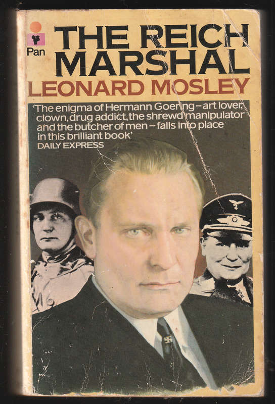 The Reich Marshal By Leonard Mosley