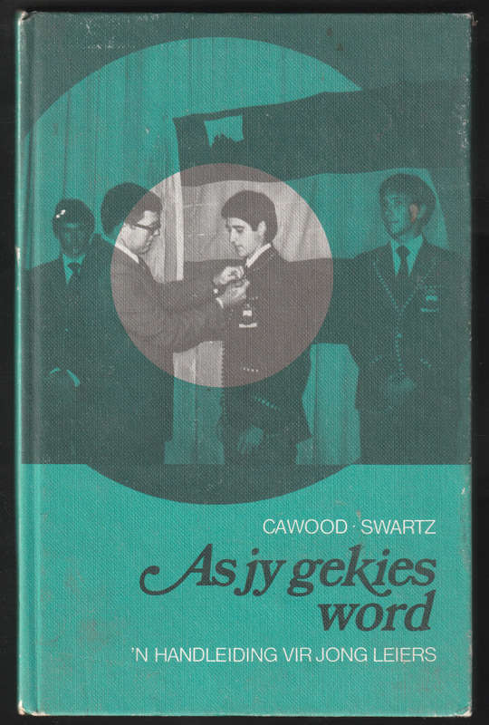 As Jy Gekies Word By Cawood Swarts
