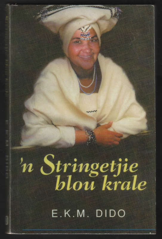 n' Stringetjie Blou Krale By E.K.M. Dido