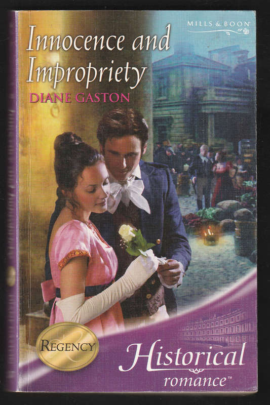 Innocence And Impropriety By Diane Gaston