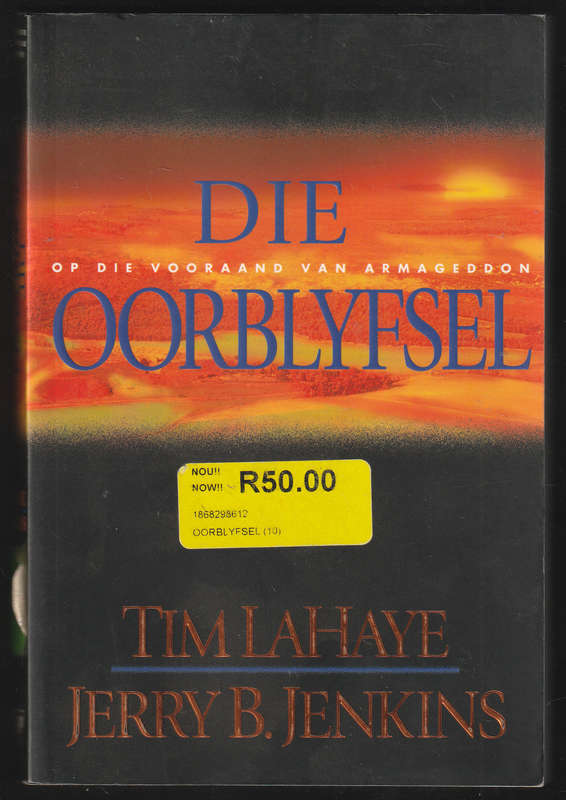 Die Oorblyfsel By Tim LaHaye & Jerry B. Jenkins
