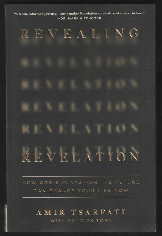 Revealing Revelation By Amir Tsarfati