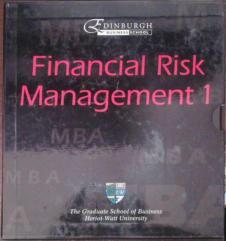 Edinburgh Business School Financial Risk Management 1