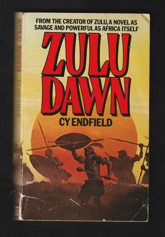 Zulu Dawn by Cy Endfield