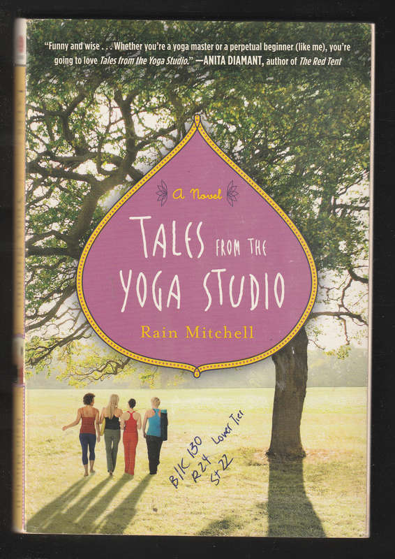 Tales from the Yoga Studio by Rain Mitchell
