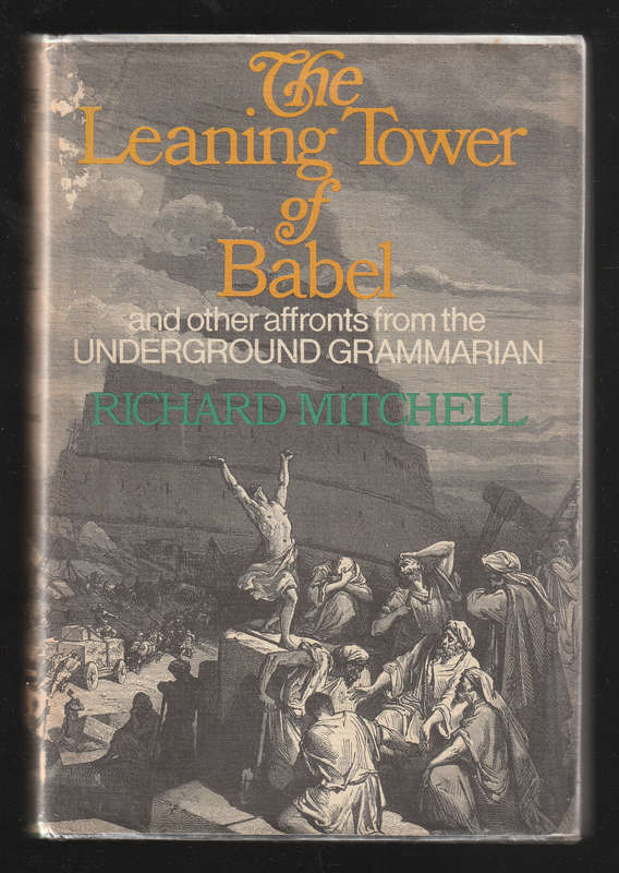 The Leaning Tower of Babel by Richard Mitchell
