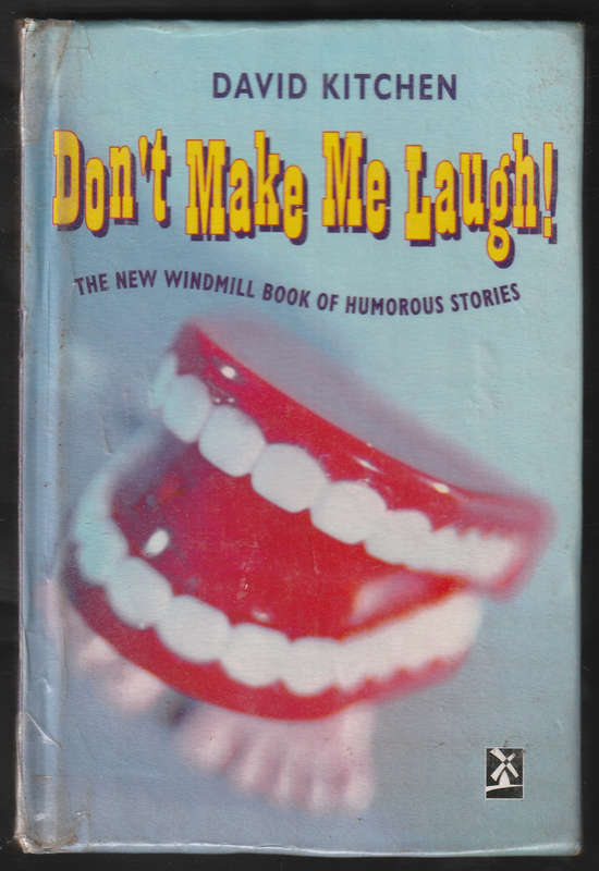 Dont make me Laugh by David Kitchen