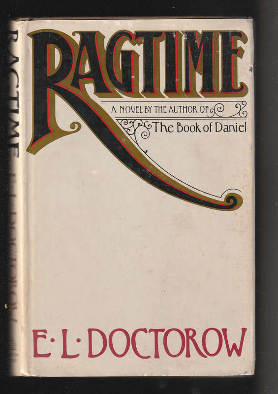 Ragtime by E.L. Doctorow