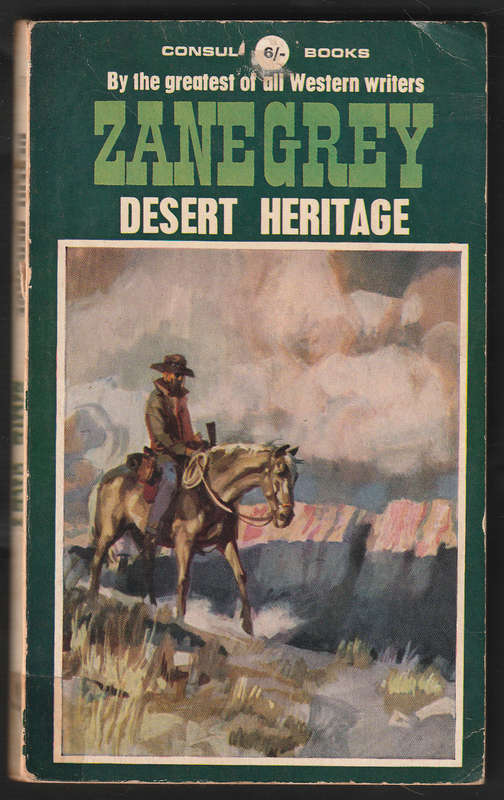 Desert Heritage By Zane Grey
