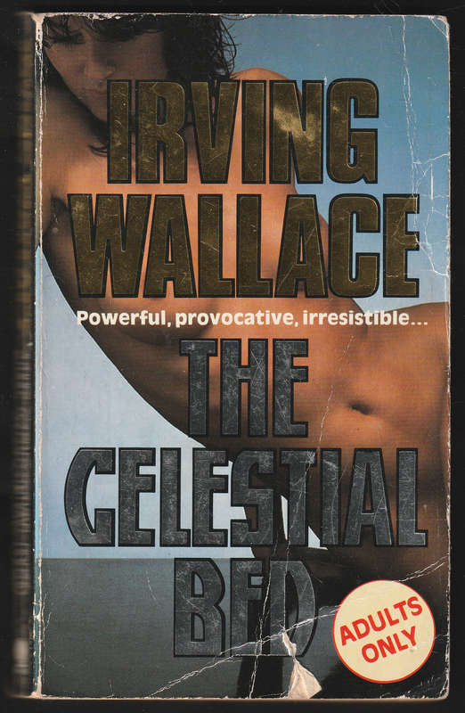 The Celestrial Bed By Irving Wallace