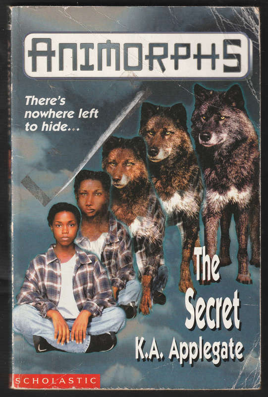 Animorphs The Secret By K.A. Applegate