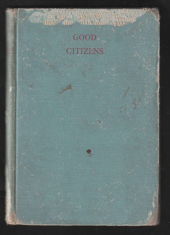 Good Citizens by Amabel Williams-Ellis