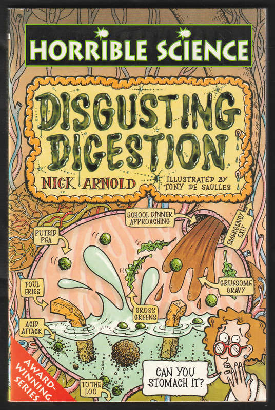 Disgusting Digestion By Nick Arnold