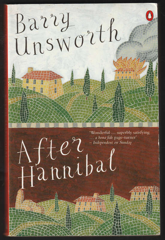 After Hannibal By Barry Unsworth