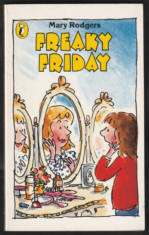 Freaky Friday By Mary Rodgers