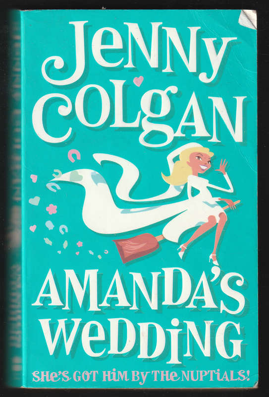 Amanda's Wedding By Jenny Colgan