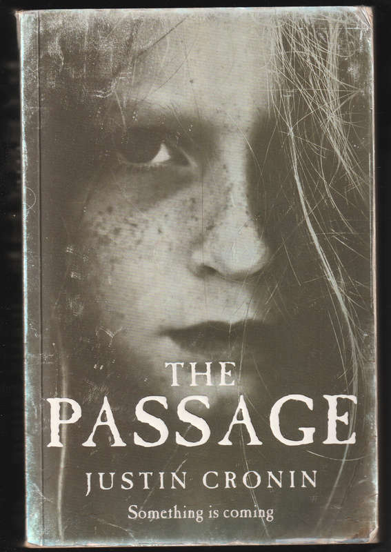 The Passage By Justin Cronin