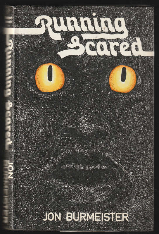 Running Scared By Jon Burmeister