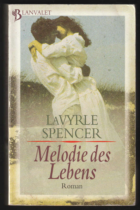 Melodie Des Lebens By Lavyrle Spencer