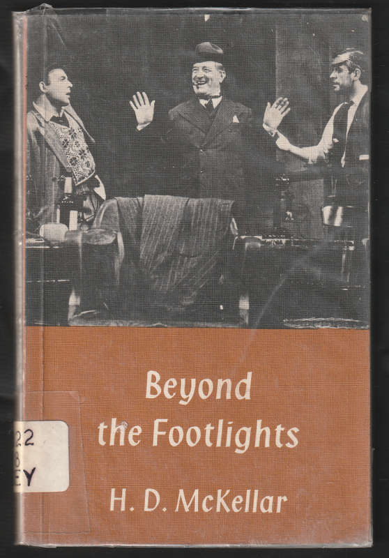 Beyong The Footlights By H. D. McKellar