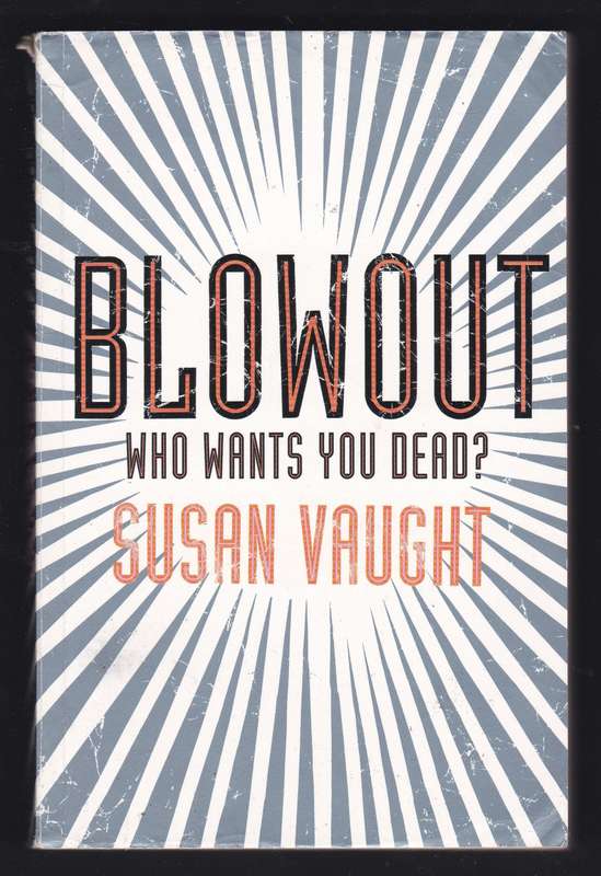 Blowout Who Wants You Dead