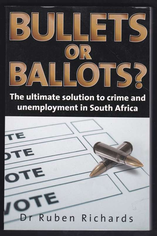 Bullets Or Ballots?