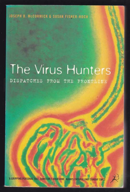 The Virus Hunters