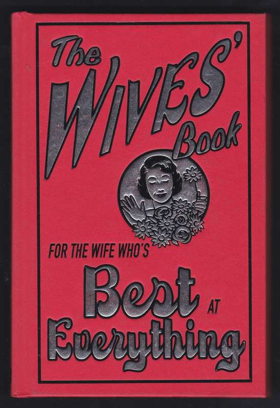 The Wives Book For The Wife Who's Best At Everything