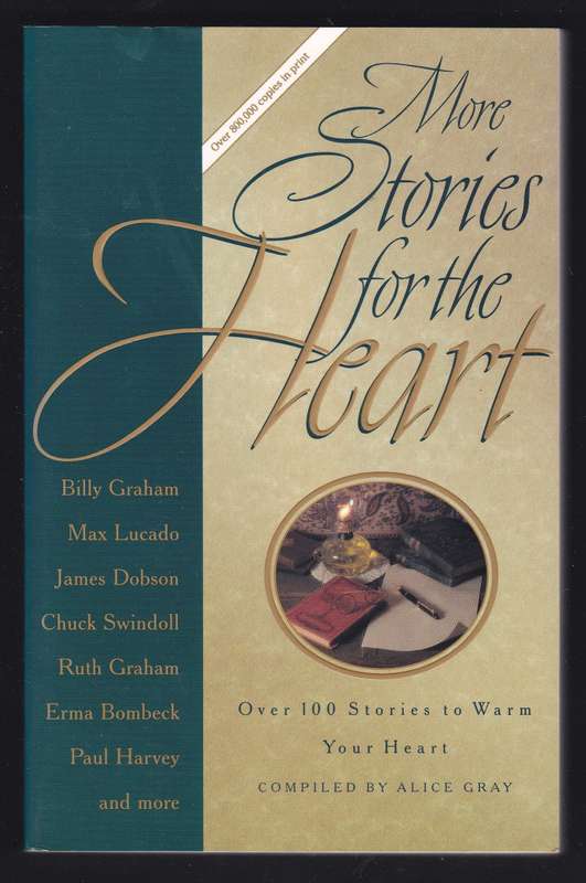 More Stories For The Heart