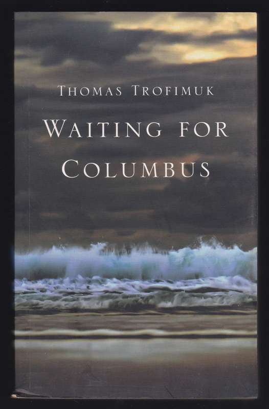 Waiting For Columbus
