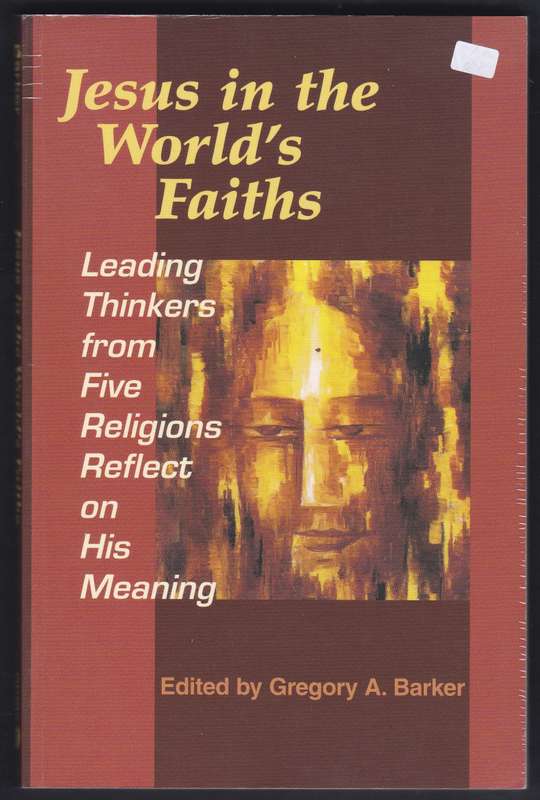 Jesus In The World's Faiths