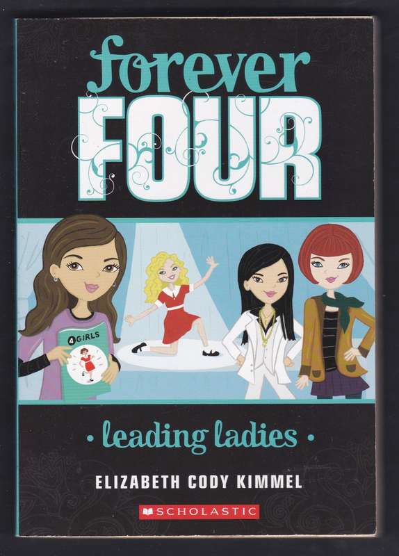 Forever Four By Elizabeth Cody Kimmel