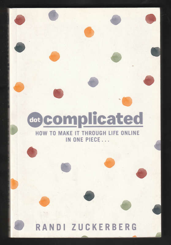 dotComplicated By Randi Zuckerberg