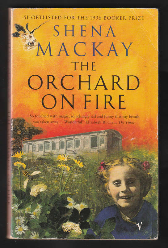 The Orchard On Fire By Shena Mackay