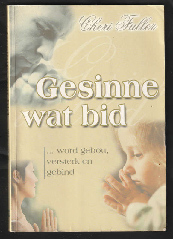 Gesinne Wat Bid By Cheri Fuller