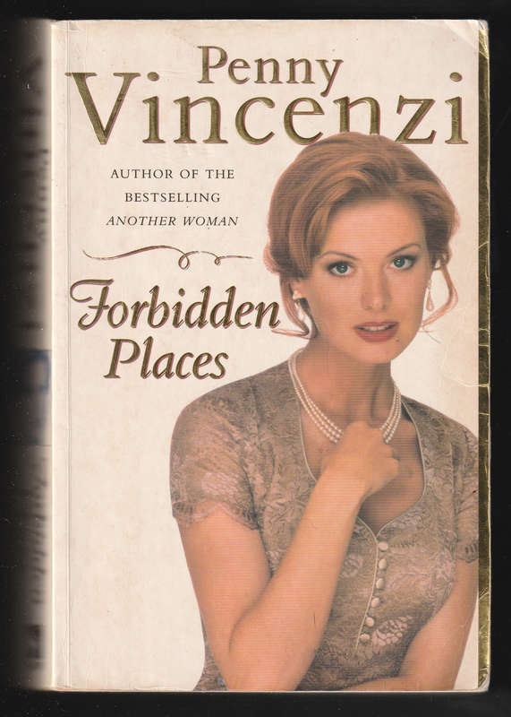 Forbidden Places By Penny Vincenzi
