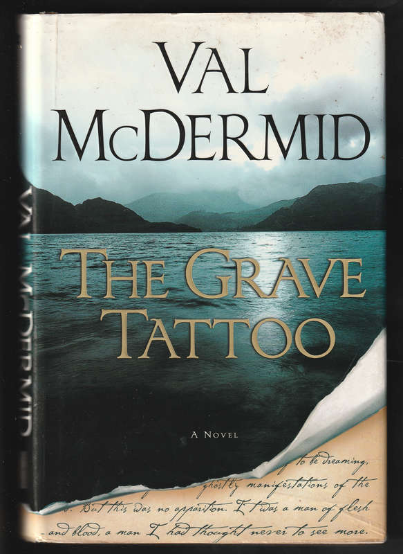 The Grave Tattoo By Val McDermid