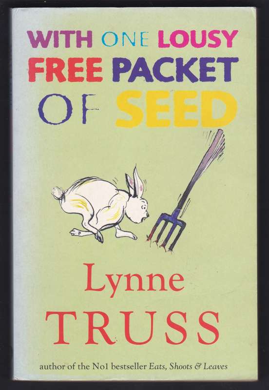With One Lousy Free Packet Of Seed