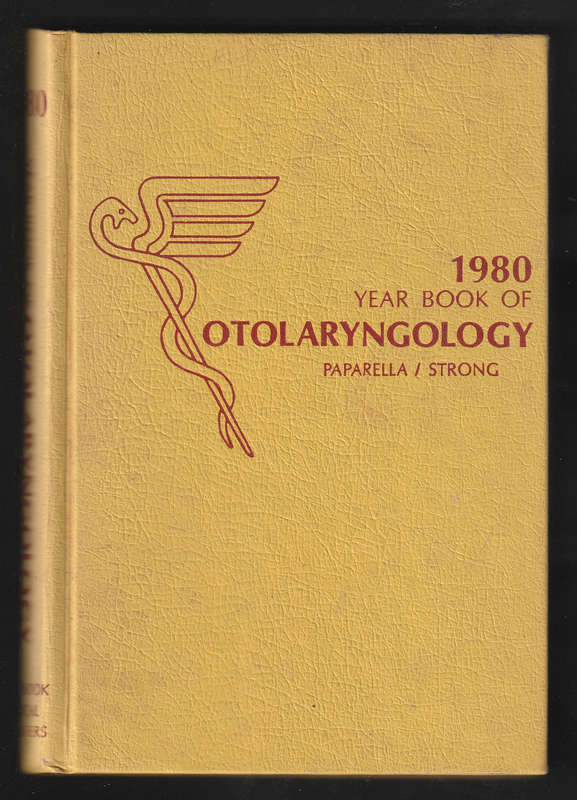 1980 Year Book Of Otolaryngology By Paparella/Strong