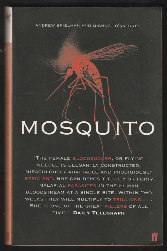 Mosquito By Andrew Spielman & Michael D' Antonio