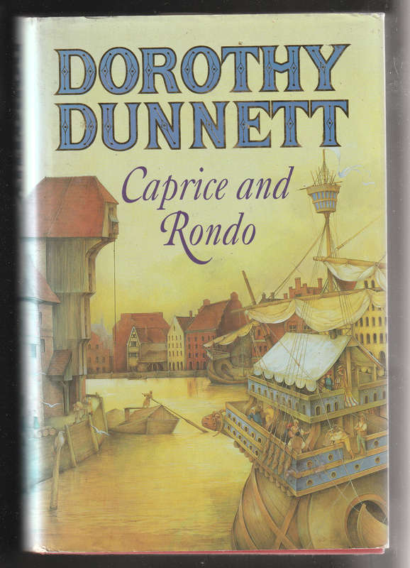 Caprice And Rondo By Dorothy Dunnett