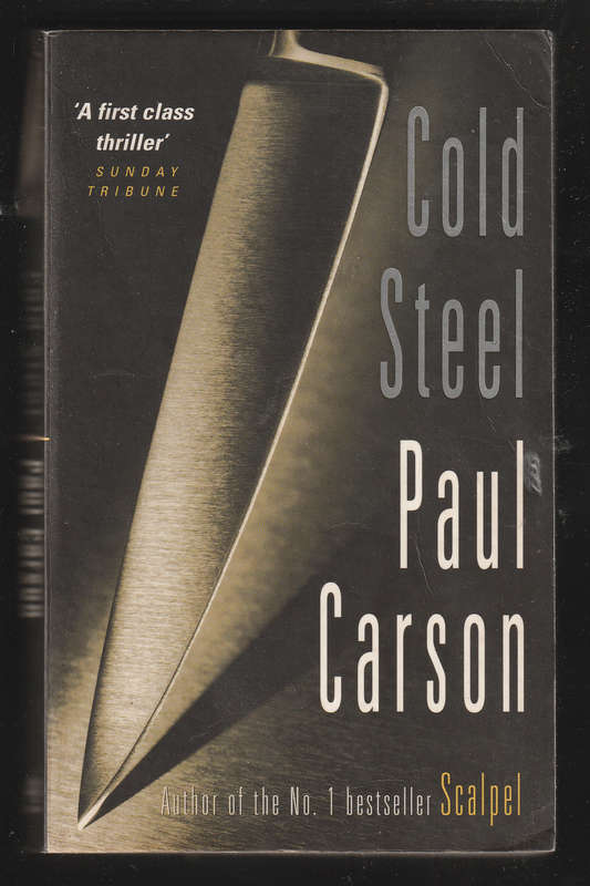 Cold Steel By Paul Carson