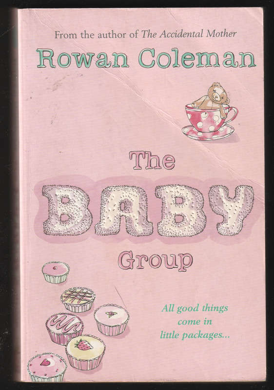 The Baby Group By Rowan Coleman