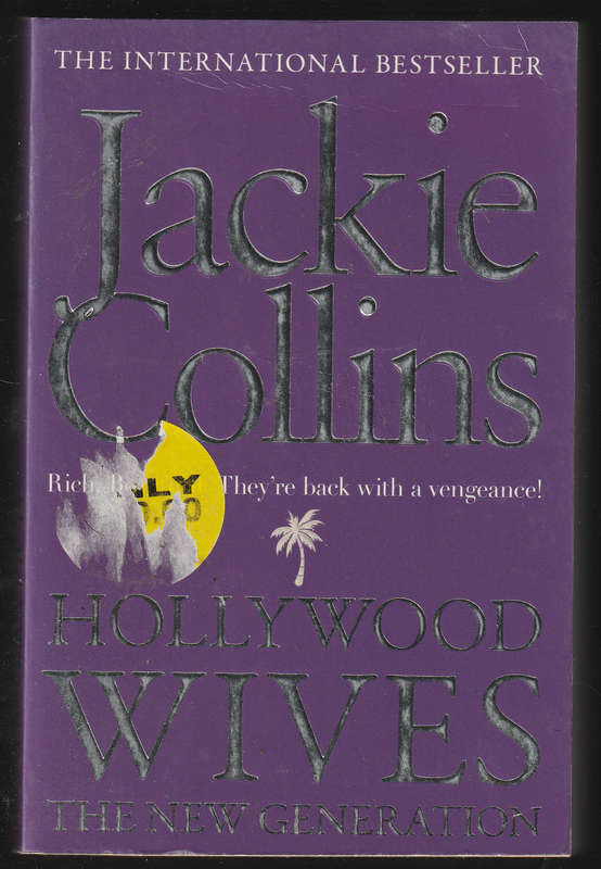 Hollywood Wives The New Generation By Jackie Collins