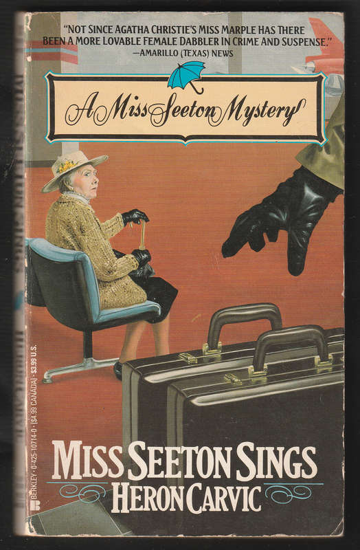 Miss Seeton Sings By Heron Carvic