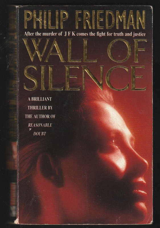 Wall Of Silence By Philip Friedman