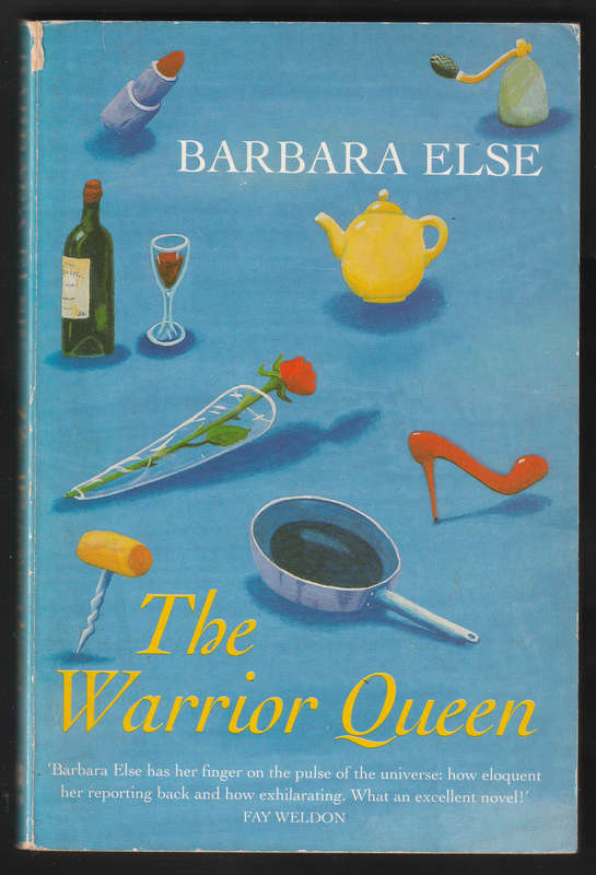 The Warrior Queen By Barbara Else