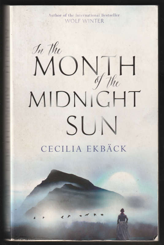 In The Month Of The Midnight Sun By Cecilia Ekback