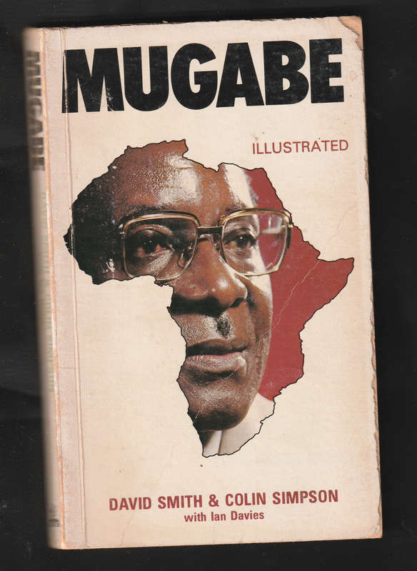 Mugabe Illustrated David Smith & Colin Simpson