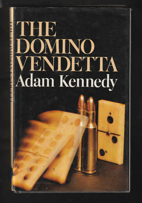 The Domino Vendetta By Adam Kennedy